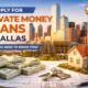 apply for private money loans in dallas