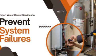 expert water heater services to prevent system failures