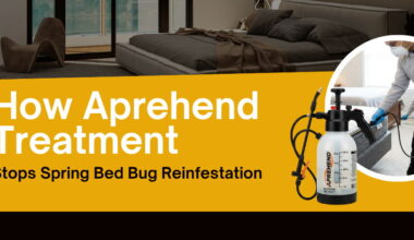 how aprehend treatment stops spring bed bug reinfestation